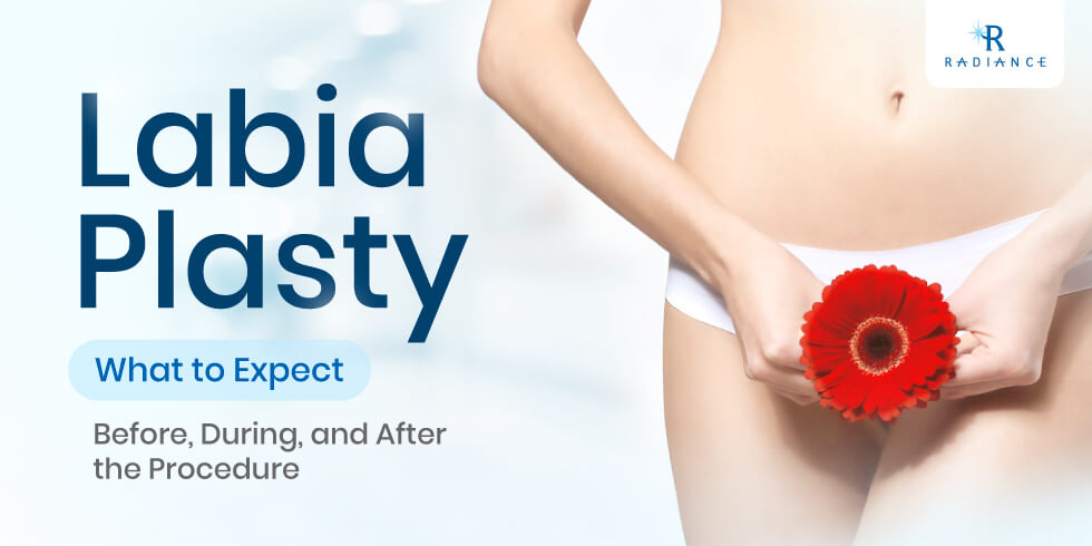 Labiaplasty: What to Expect from Pre to Post-procedure